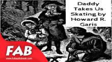 Daddy Takes Us Skating