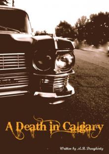 A Death In Calgary