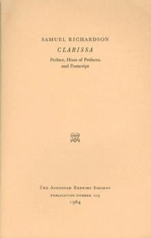 Clarissa: Preface, Hints of Prefaces, and Postscript