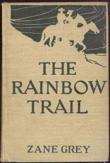 The Rainbow Trail