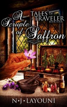 A Scruple of Saffron. (A novella)