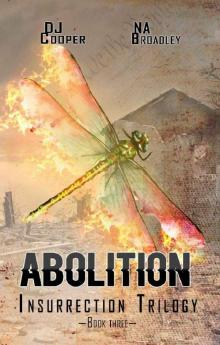 Abolition (Insurrection Book 3)