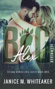 Alex (BIG Northwest Book 2)