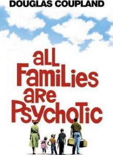 All Families Are Psychotic