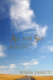 All the Sky (Signal Bend Series)