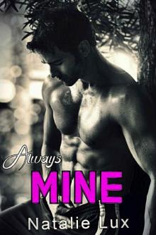 Always Mine: An Enemies to Lovers Romance