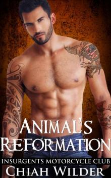 Animal’s Reformation