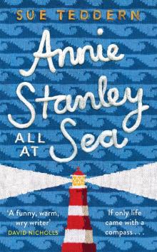 Annie Stanley, All At Sea