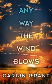 Any Way the Wind Blows