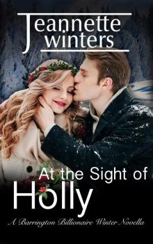 At the Sight of Holly