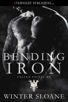 Bending Iron (Fallen Saints MC Book 5)