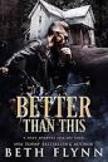 Better Than This: A Nine Minutes Spin-Off Novel