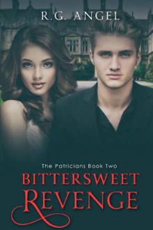 Bittersweet Revenge (The Patricians Book 2)