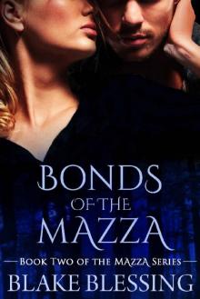 Bonds of the Mazza