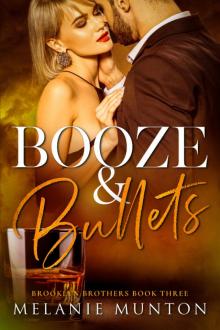 Booze and Bullets (Brooklyn Brothers #3)