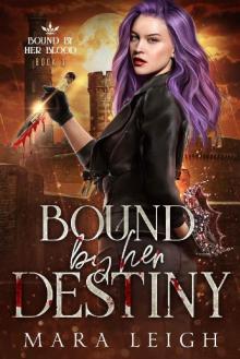 Bound by Her Destiny