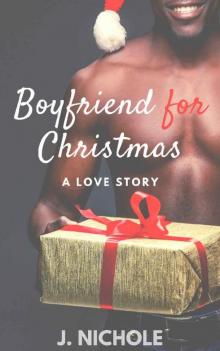 Boyfriend for Christmas: A Love Story