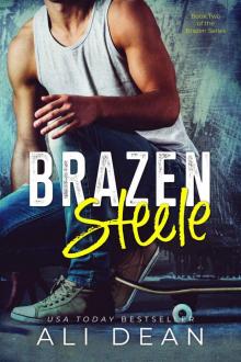 Brazen Steele: Brazen Series Book 2