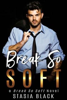 Break So Soft: Break So Soft Duet