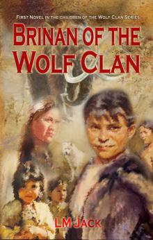 Brinan of the Wolf Clan