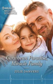 Caribbean Paradise, Miracle Family