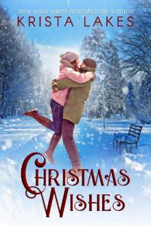 Christmas Wishes: A Small Town Christmas Love Story