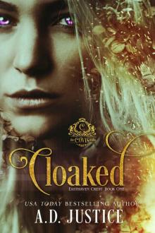 Cloaked: Easthaven Crest, Book One