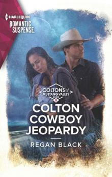 Colton Cowboy Jeopardy (The Coltons 0f Mustang Valley Book 8)