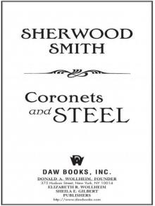 Coronets and Steel