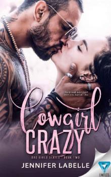 Cowgirl Crazy (Bad Girls Book 2)