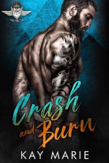 Crash and Burn (Savage Menaces MC Book 5)