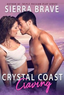 Crystal Coast Craving (Crystal Coast Romances Book 1)