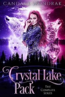 Crystal Lake Pack: The Complete Series: A Reverse Harem Shifter Romance