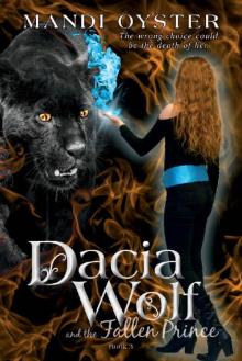 Dacia Wolf & the Fallen Prince