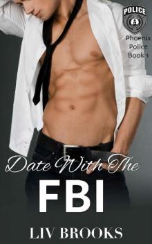 Date with the FBI (Phoenix Police Book 1)