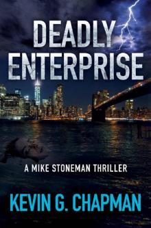 Deadly Enterprise