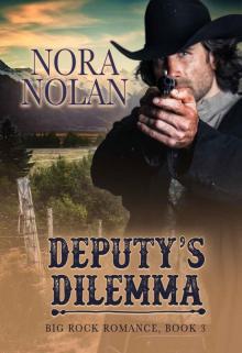 Deputy's Dilemma (Big Rock Romance Book 3)