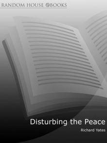 Disturbing the Peace