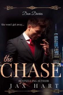 DOM DIARIES : THE CHASE: A Billionaire searches for love.