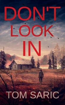 Don't Look In (Gus Young Thrillers Book 1)