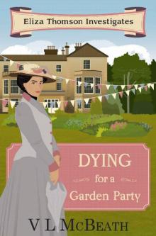 Dying for a Garden Party