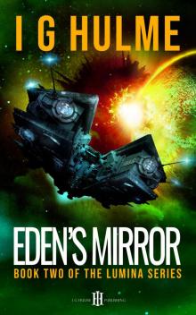 Eden's Mirror: (LUMINA Book 2)