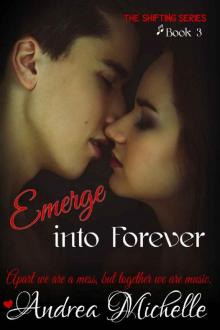 Emerge into Forever