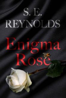 Enigma Rose: A Novel