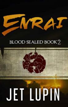 Enrai (Blood Sealed Book 2)