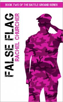 False Flag (Battle Ground YA UK Dystopia Series Book 2)