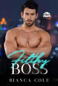 Filthy Boss: A Forbidden Office Romance (Wynton Book 1)