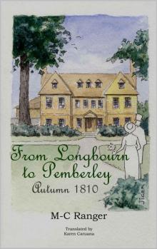 From Longbourn to Pemberley - Autumn 1810