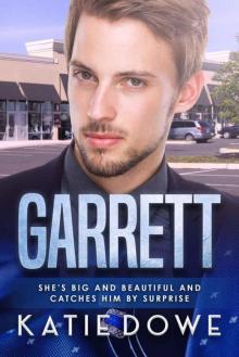 Garrett: BBW (Members From Money Book 30)