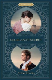 Georgana's Secret (Proper Romance)